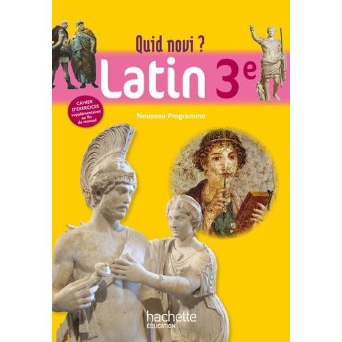 Latin, 3e, Quid Novi ?