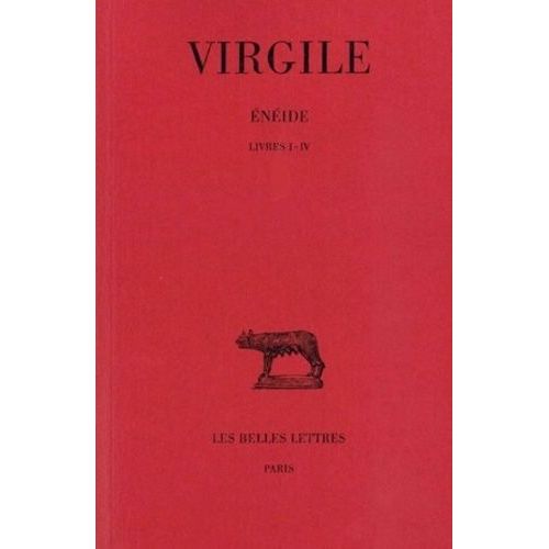 Énéide Tome 1 - Livres I-Iv