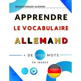 Mes 100 Premiers Mots En Allemand: Imagier Bilingue Français
