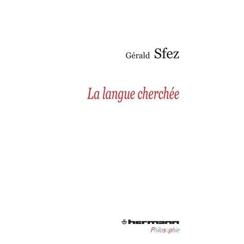 La Langue Cherchée