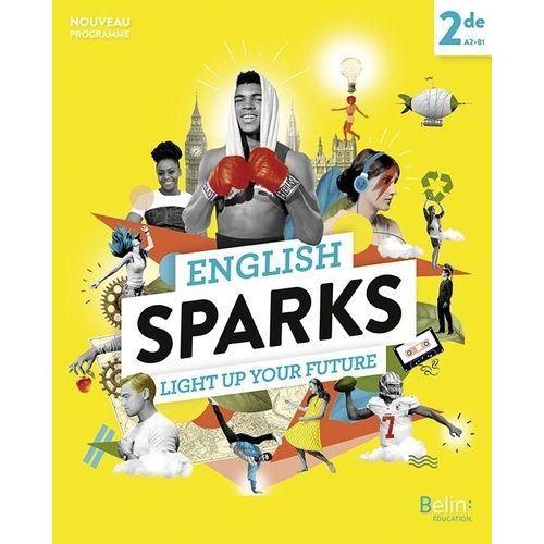 Anglais 2de A2-B1 English Sparks