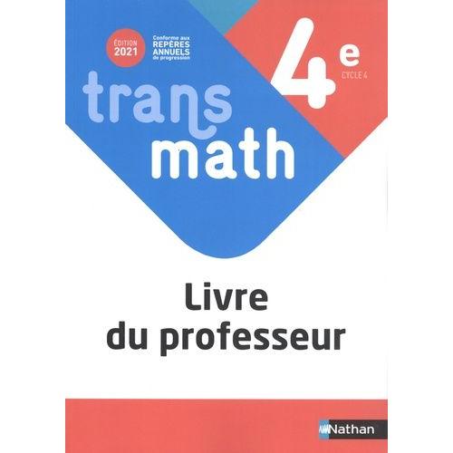 Transmath 4e - Livre Du Professeur