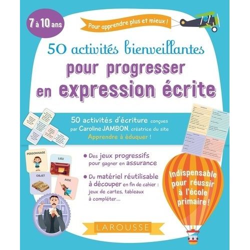 50 Activités Bienveillantes Pour Progresser En Expression Écrite