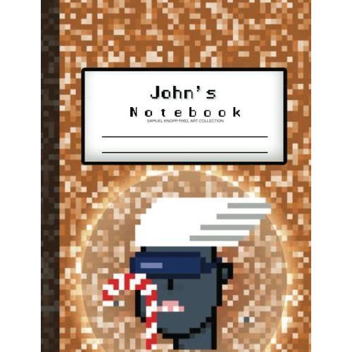 Samuel Knopp John" 003 Custom Named Pixel Art Us Collection: Composition Exercise Notebook, 72 Sheets (144 Pages): Wide College Ruled, Premium 7.44 X 9.69