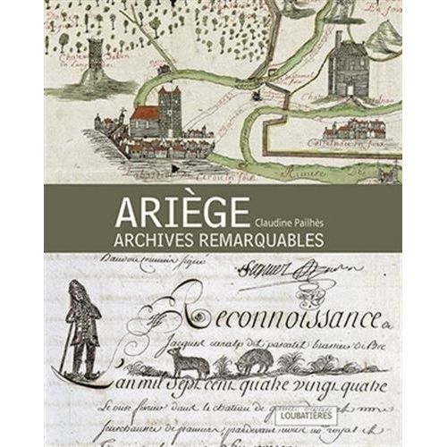 Ariège, Archives Remarquables