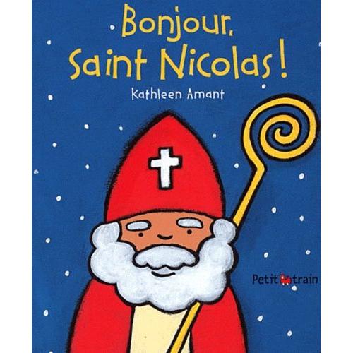 Bonjour, Saint Nicolas !