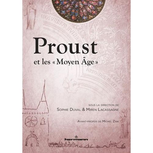 Proust Et Les Moyen Age