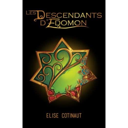 Les Descendants D'domon: Tome 1