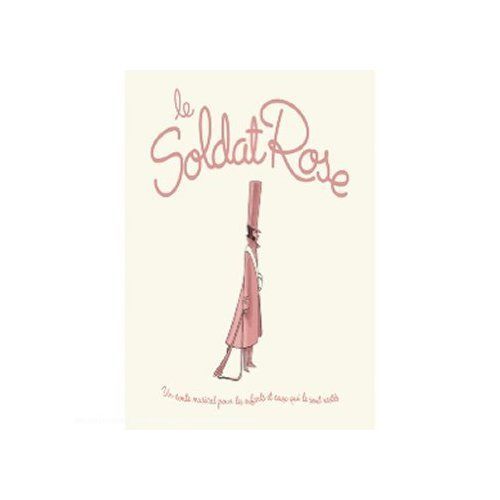 Le Soldat Rose