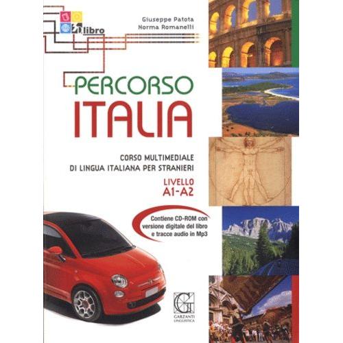 Percorso Italia - Corso Multimediale Di Lingua Italiana Per Stranieri Livello A1-A2 (1 Cd Audio)