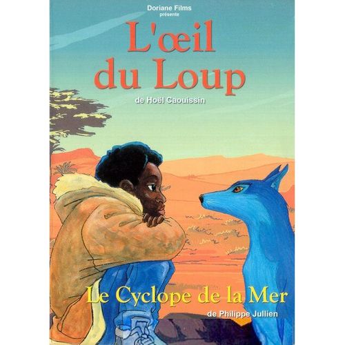 L'oeil Du Loup - Le Cyclope De La Mer