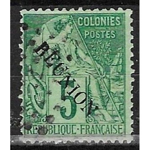 La Réunion, Colonie Française 1891, Beau Timbre Classique Yvert 20, Type Alphée Bubois Des Colonies Générales, 5c. Vert Surchargé "Reunion", Oblitéré, Tbe.