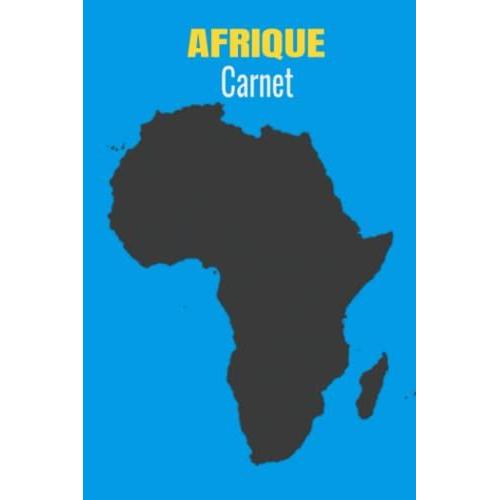 Afrique: Un Beau Carnet Avec La Carte De L'afrique Sur La Couverture, La Tte D'un Lion Au Dos De La Pochette . Parfait Pour Prendre Notes, Agenda, ... Cadeau Ideal Pour Famille, Amis Et Amoureux.