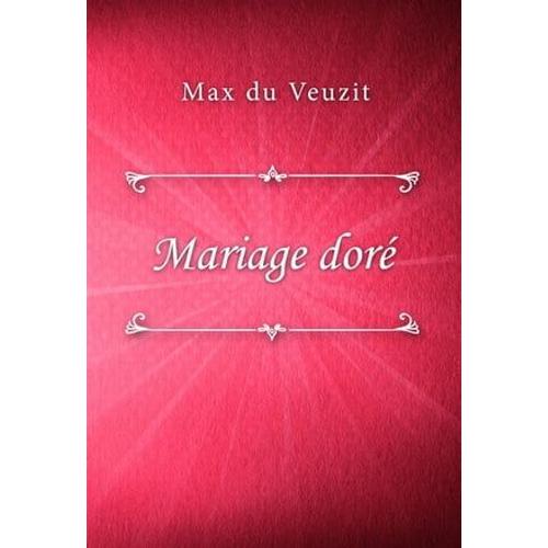Mariage Doré