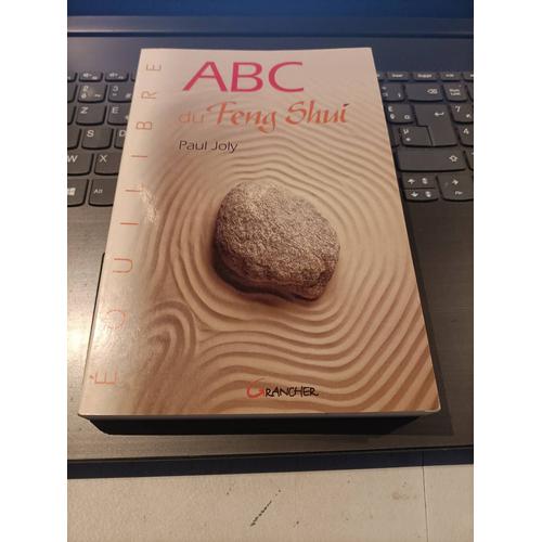 Abc Feng Shui Paul Joly Éditions Grancher 2003