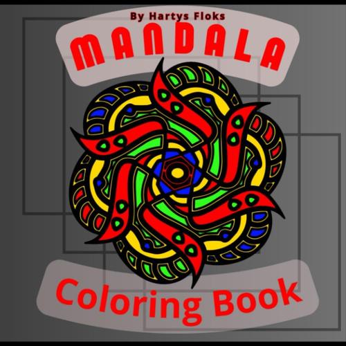 Mandala By Hartys Floks , Large Print Simple Mandala Coloring Book For Kids, Adults, Seniors And Beginners