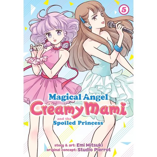 Magical Angel Creamy Mami And The Spoiled Princess Vol. 5