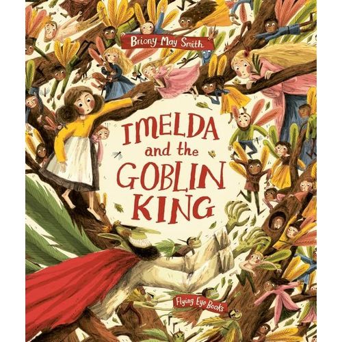 Imelda And The Goblin King