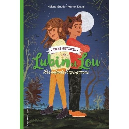 Lubin Et Lou - Trois Histoires De Lubin Et Lou - Tome 1, Une Nouvelle Maison - Tome 2, Sous La Lune - Tome 3, Entre Chien Et Loup
