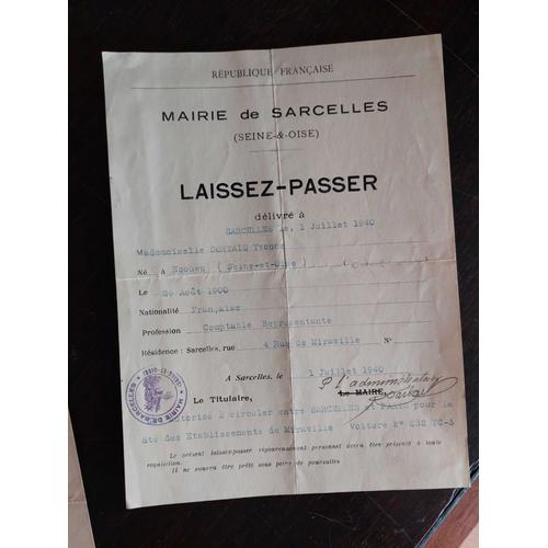 Laisser Passer Yvonne Sortais / 1er Juillet 1940 / Guerre 39/45/ Tampon Verso Police D Etat De Seine Et Loire / Sarcelles Paris