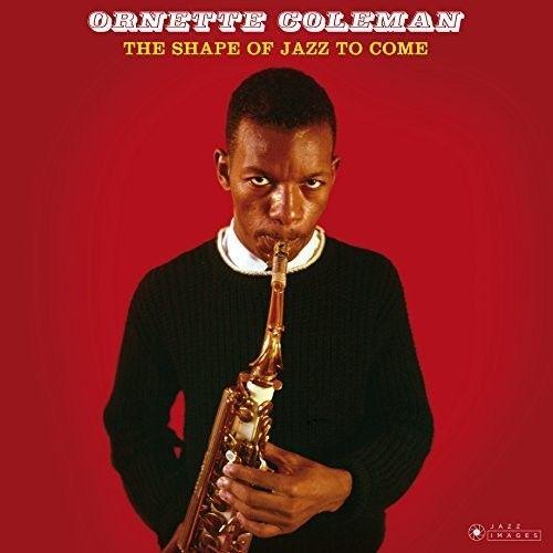 Ornette Coleman - Shape Of Jazz To Come [Vinyl Lp] Gatefold Lp Jacket, 180 Gram, Virgin Vinyl, Spain - Import