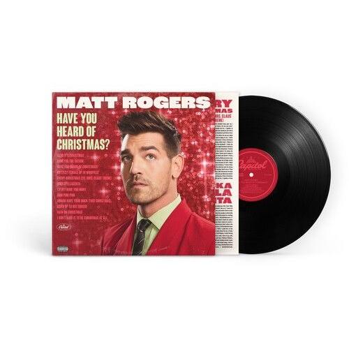 Matt Rogers - Have You Heard Of Christmas? [Vinyl Lp] Explicit