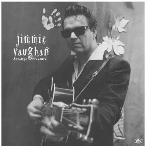 Jimmie Vaughan - Strange Pleasure [Vinyl Lp]