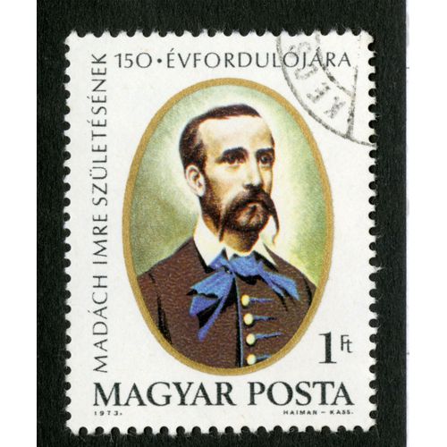 Timbre Oblitéré Magyar Posta, Madach Imre Szuletesenek 150 Evfordulojara, 1973, 1 Ft