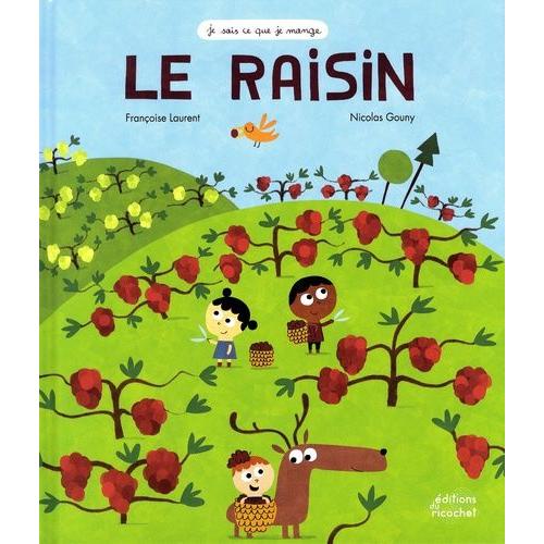 Le Raisin