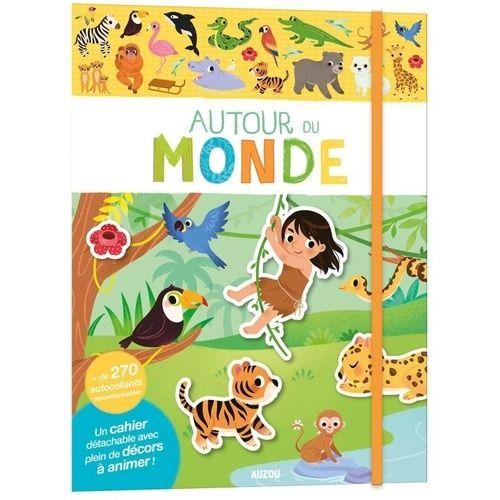 Autour Du Monde - Mes Premiers Autocollants