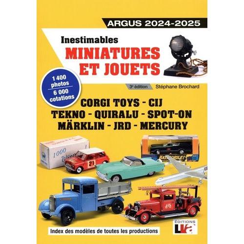 Inestimables Miniatures Et Jouets - Argus 2024-2025