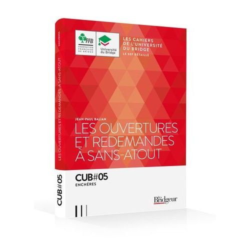 Les Ouvertures Et Redemandes À Sans-Atout