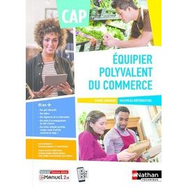 Equipier Polyvalent Du Commerce Cap - Tome Unique, Nouveau Référentiel - Avec Une Licence Élève