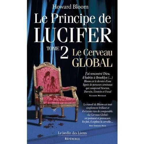 Le Principe De Lucifer - Tome 2, Le Cerveau Global