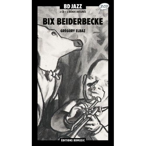 Bix Beiderbecke - (2 Cd Audio)