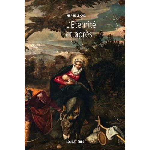 L'europe Et La Profondeur - Tome 12, L'éternité Et Après