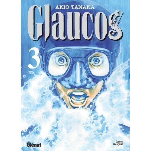 Glaucos - Tome 3