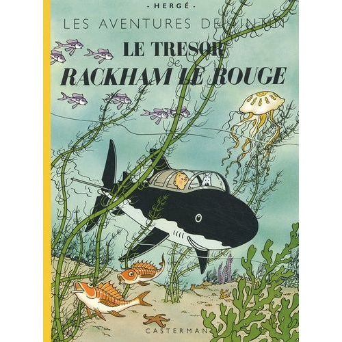 Les Aventures De Tintin - Le Trésor De Rackham Le Rouge - Edition Fac-Similé En Couleurs