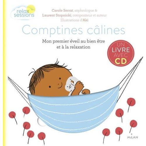 Comptines Câlines - Mon Premier Éveil Bien-Être Et Relaxation (1 Cd Audio Mp3)