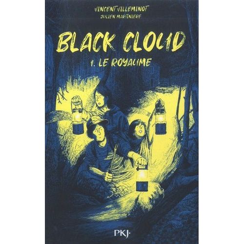 Black Cloud Tome 1 - Le Royaume