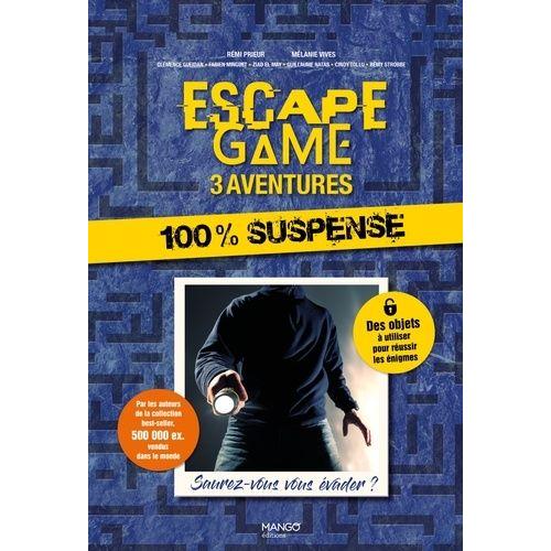 Escape Game 3 Aventures : 100 % Suspense - Saurez-Vous Vous Évader ?