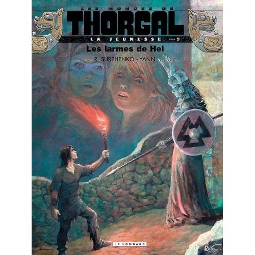 Les Mondes De Thorgal : La Jeunesse Tome 9 - Les Larmes De Hel