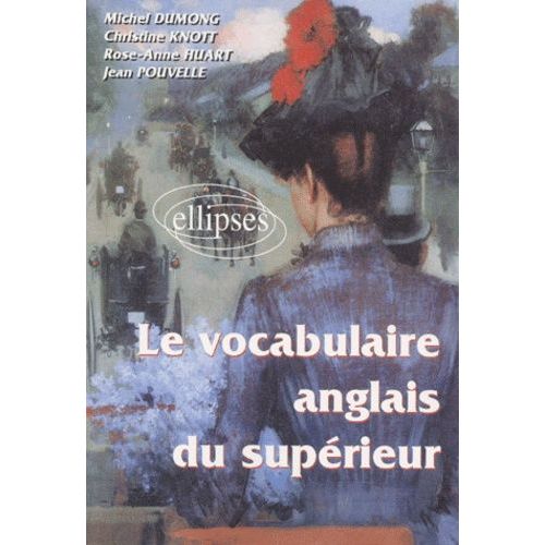 Le Vocabulaire Anglais Du Supérieur
