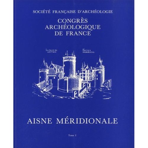 Aisne Méridionale - 2 Volumes
