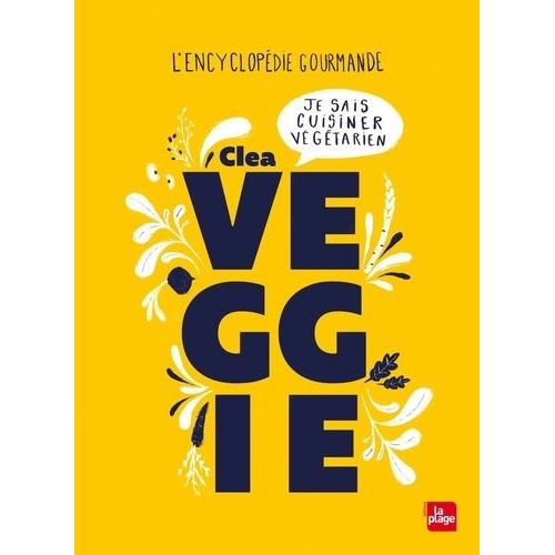 Veggie - Je Sais Cuisiner Végétarien