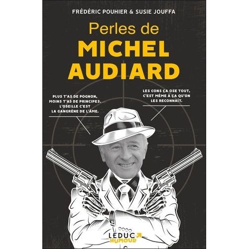 Perles De Michel Audiard