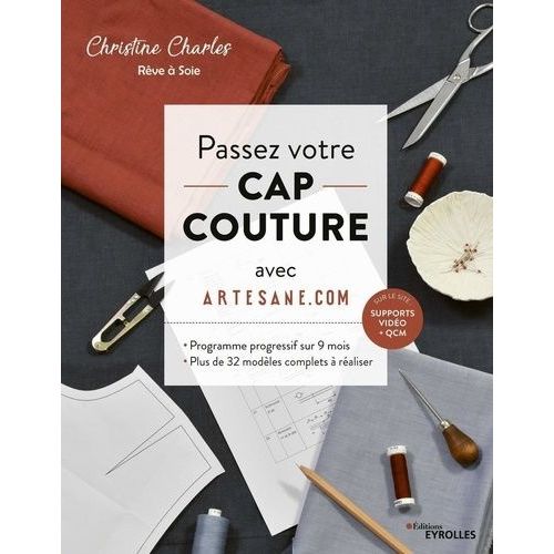 Passez Votre Cap Couture Avec Artesane - Programme Intensif Sur 9 Mois, Plus De 32 Modèles Complets À Réaliser