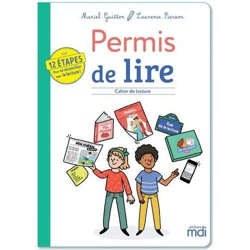 Permis De Lire - Cahier De Lectures