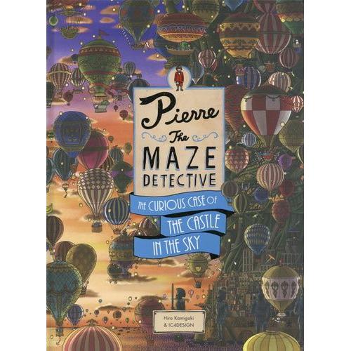 Pierre The Maze Detective - The Curious Case Of The Castle In The Sky