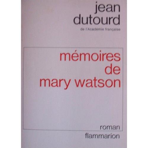 Mémoires De Mary Watson